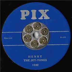 The Jet-Tones - Henry / Twangy download flac mp3