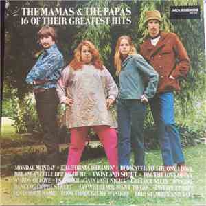The Mamas & The Papas - 16 Of Their Greatest Hits download flac mp3