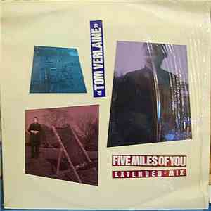 Tom Verlaine - Five Miles Of You download flac mp3