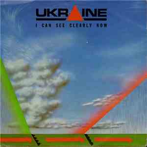 Ukraine - I Can See Clearly Now download flac mp3