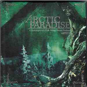 Various - Arctic Paradise 2007 Contemporary Folk Music From Finland download flac mp3