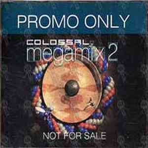 Various - Colossal Megamix 2 download flac mp3