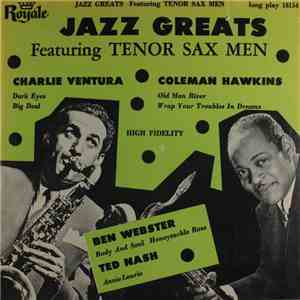 Various - Jazz Greats Featuring Tenor Sax Men download flac mp3