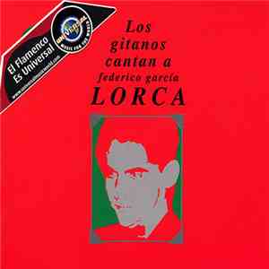 Various - Los Gitanos Cantan A Federico García Lorca download flac mp3