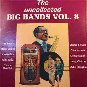 Various - The Uncollected Big Bands Vol. 8 download flac mp3