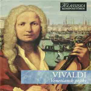 Vivaldi - Venetiansk Prakt download flac mp3