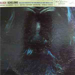 Walton, Bloch - Piatigorsky, Boston Symphony, Munch - Schelomo / Concerto For Violincello And Orchestra download flac mp3