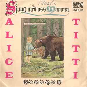 Alice, Titti - Sjung Med Oss Mamma Vol 3 download flac mp3
