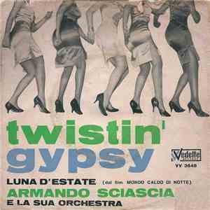 Armando Sciascia & La Sua Orchestra - Twistin' Gypsy download flac mp3