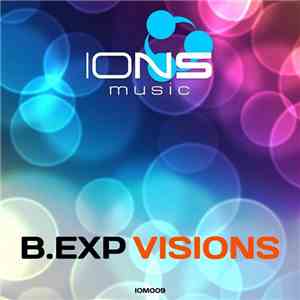 B.Exp - Visions download flac mp3