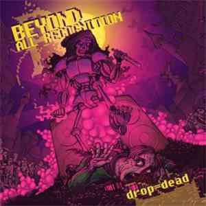 Beyond All Recognition - Drop = Dead download flac mp3