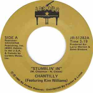 Chantilly  Featuring Kim Williams  - Stumblin' In download flac mp3