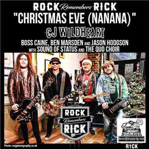 CJ Wildheart, Boss Caine, Ben Marsden  and Jason Hodgson  with Sound Of Status and The Quo Choir / Walkway featuring John Coghlan - Christmas Eve (Nanana) / Rain download flac mp3