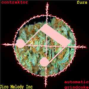 Contraktor / Furs  / Jiro Melody Inc / Automatic Grindcoke - Empty Honour download flac mp3