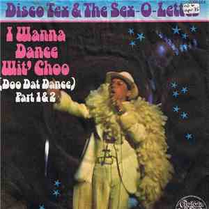 Disco Tex & His Sex-O-Lettes - I Wanna Dance Wit' Choo (Doo Dat Dance) download flac mp3