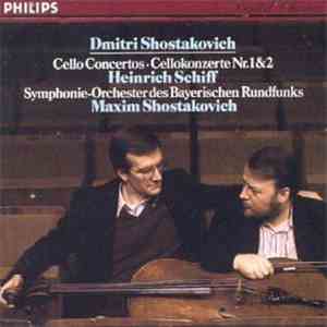Dmitri Shostakovich, Heinrich Schiff, Symphonie-Orchester Des Bayerischen Rundfunks, Maxim Shostakovich - Cello Concertos Nos. 1&2 download flac mp3