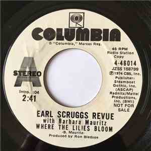 Earl Scruggs Revue With Barbara Mauritz - Where The Lilies Bloom / All My Trials download flac mp3