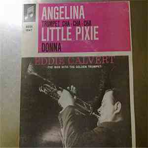 Eddie Calvert - Angelina download flac mp3