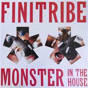 Finitribe - Monster In The House download flac mp3