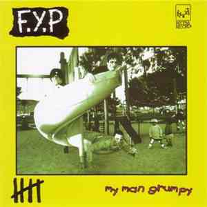 F.Y.P. - My Man Grumpy download flac mp3