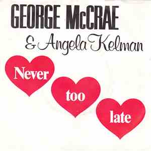 George McCrae & Angela Kelman - Never Too Late download flac mp3