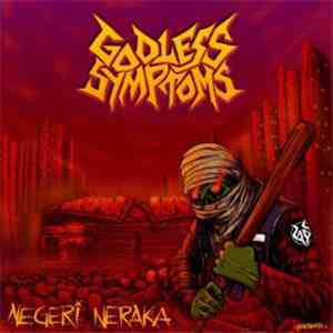 Godless Symptoms - Negeri Neraka download flac mp3