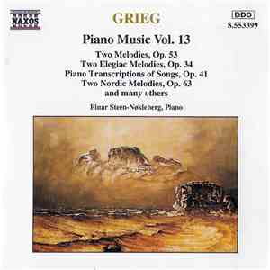Grieg, Einar Steen-Nøkleberg - Piano Music Vol. 13 download flac mp3