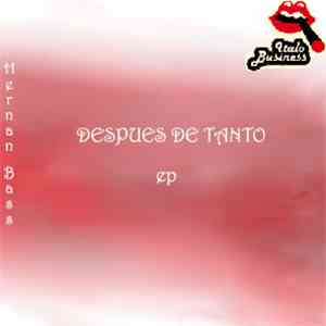 Hernan Bass - Despues De Tanto EP download flac mp3