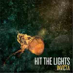 Hit The Lights - Invicta download flac mp3