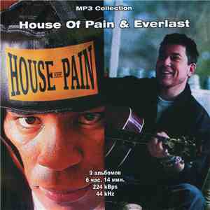 House Of Pain & Everlast - MP3 Collection download flac mp3