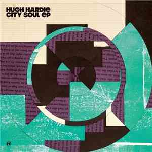 Hugh Hardie - City Soul EP download flac mp3