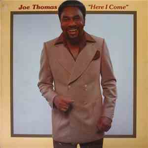 Joe Thomas - Here I Come download flac mp3