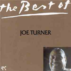 Joe Turner - The Best Of Joe Turner download flac mp3