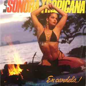 La Sonora Tropicana - En Candela..! download flac mp3