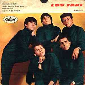 Los Yaki - Auxilio! = Help / Todo Esta Muy Bien = It's Gonna Be Alright / Enrique VIII = I'm Henry The Eight, I Am / De Dia Y De Noche = All Day And All Of The Night download flac mp3