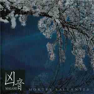 Magane - Mortes Saltantes download flac mp3