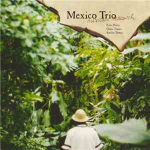 Mexico Trio - Mexican Research download flac mp3