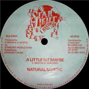 Natural Mystic  - A Little Bit Maybe download flac mp3