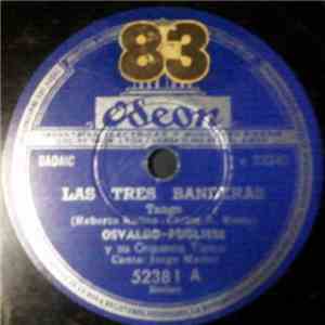 Osvaldo Pugliese Y Su Orquesta Típica - Las Tres Banderas / Aqcuaforte download flac mp3