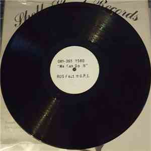 Rough Dance Squad Featuring S.P.I. - We Can Do It download flac mp3
