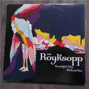 Röyksopp - Beautiful Day Without You download flac mp3