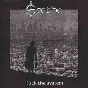 Scatha - Fuck The System download flac mp3