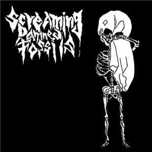 Screaming Damned Fossils - Screaming Damned Fossils download flac mp3