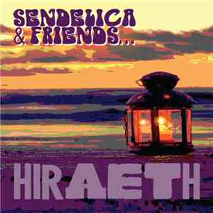Sendelica - Hiraeth download flac mp3