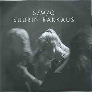 S/M/G - Suurin Rakkaus download flac mp3