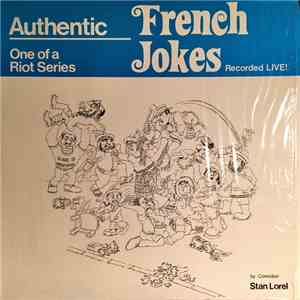 Stan Lorel - Authentic French Jokes download flac mp3
