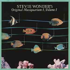 Stevie Wonder - Stevie Wonder's Original Musiquarium I download flac mp3