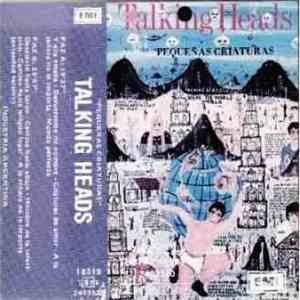 Talking Heads - Pequeñas Criaturas download flac mp3