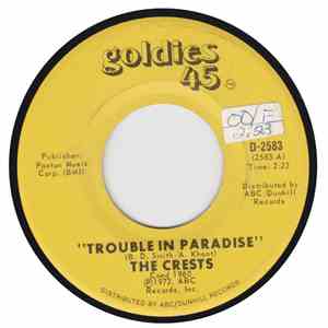 The Crests - Trouble In Paradise / Always You download flac mp3