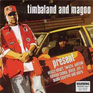 Timbaland And Magoo - Present download flac mp3